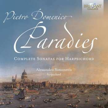 2CD Pietro Domenico Paradisi: Complete Sonatas For Harpsichord