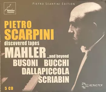 Discovered Tapes / Mahler ... And Beyond