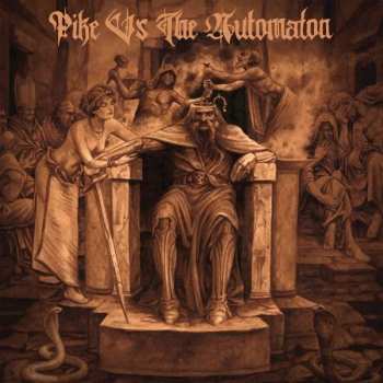 2LP Pike Vs The Automaton: Pike Vs The Automaton LTD | CLR