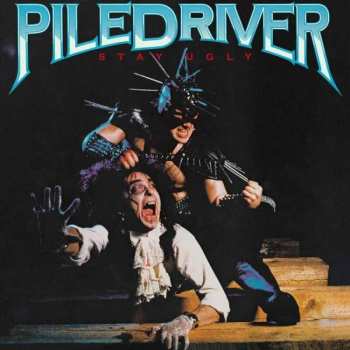LP Piledriver: Stay Ugly LTD | CLR