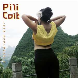 CD Pili Coït: Love Everywhere