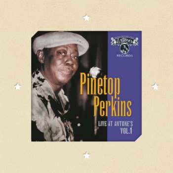 2LP Pinetop Perkins: Live At Antone's Vol. 1