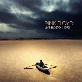 2CD Pink Floyd: Live Boston 1972 (Broadcast Recording)