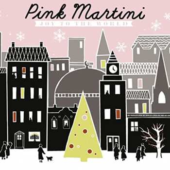 CD Pink Martini: Joy To The World