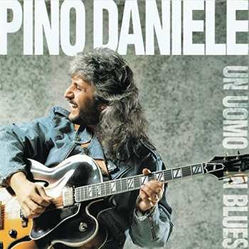 LP Pino Daniele: Un Uomo In Blues