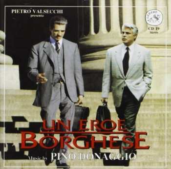 Album Pino Donaggio: Un Eroe Borghese (Original Soundtrack)