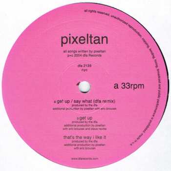 LP Pixeltan: Get Up / Say What (DFA Remix)