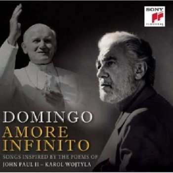 CD Placido Domingo: Amore Infinito:songs Inspired By The Poetry Of John Paul Ii