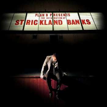 CD Plan B: The Defamation Of Strickland Banks