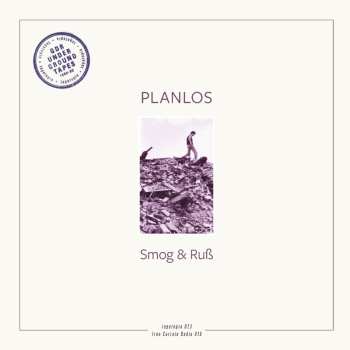 LP Planlos: Smog Und Ruß