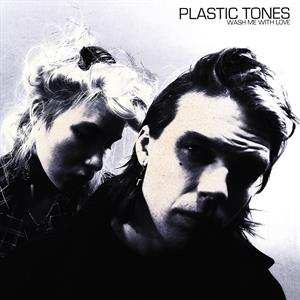 LP Plastic Tones: Wash Me With Love