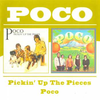 2CD Poco: Pickin' Up The Pieces / Poco