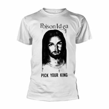 Merch Poison Idea: Tričko Pick Your King (white)
