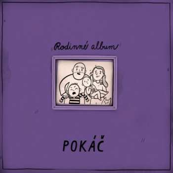 Album Pokáč: Rodinné album