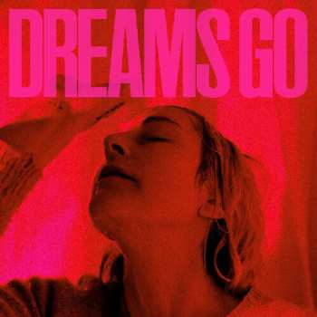 CD Poliça: Dreams Go
