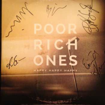 2LP Poor Rich Ones: Happy Happy Happy