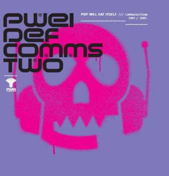 4CD/Box Set Pop Will Eat Itself: Def Comms 86-18