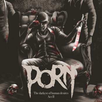 CD Porn: The Darkest Of Human Desires Act II