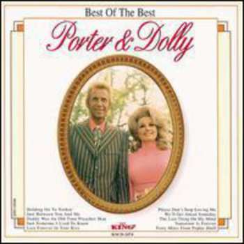 CD Porter Wagoner And Dolly Parton: Best Of The Best of Porter & Dolly