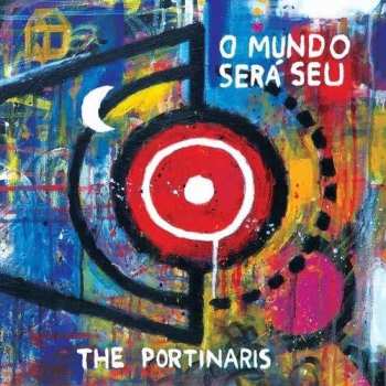 CD Portinaris: O Mundo Sera Seu