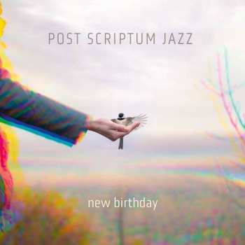 CD/Blu-ray Post Scriptum Jazz: new birthday NUM