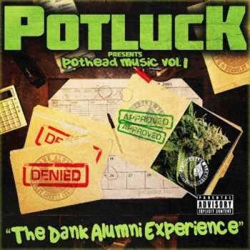 CD Potluck: Pothead Music Vol. 1: The Dank Alumni Experience