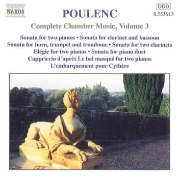 CD Francis Poulenc: Complete Chamber Music, Volume 3