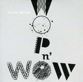 Album Pow Wow: Wop N’ Wow