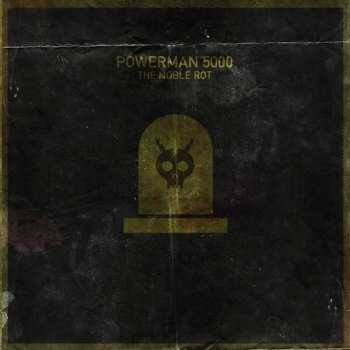 LP Powerman 5000: The Noble Rot LTD | CLR