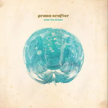 Prana Crafter: Enter The Stream