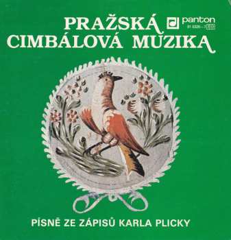 Album Pražská Cimbálová Muzika: Písně Ze Zápisů Karla Plicky