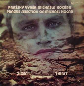 LP Pražský Výběr: Žízeň = Thirst