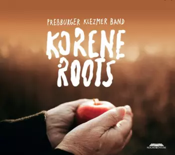 Preßburger Klezmer Band: Korene-Roots