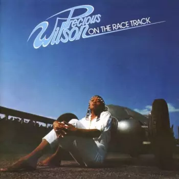 Precious Wilson: On The Race Track