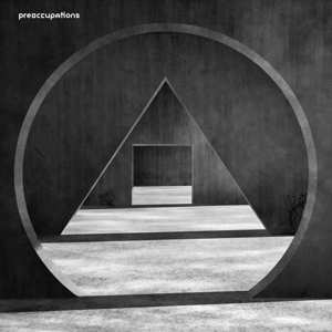 LP Preoccupations: New Material LTD | CLR