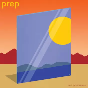 PREP: The Programme