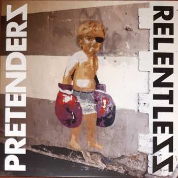 LP The Pretenders: Relentless CLR | LTD