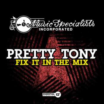 CD Pretty Tony: Fix It In The Mix