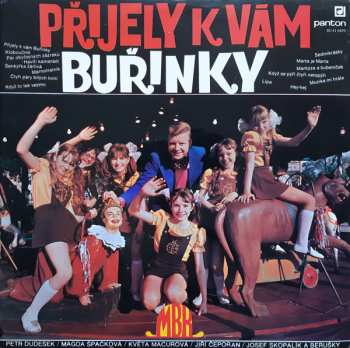 LP Muzika Bez Kapelníka: Přijely K Vám Buřinky