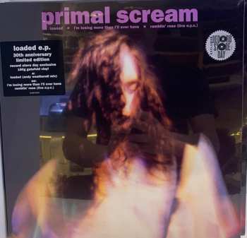 LP Primal Scream: Loaded E.P. LTD