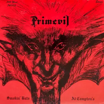 Primevil: Smokin' Bats At Campton's