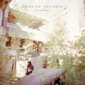 CD Principe Valiente: Barricades