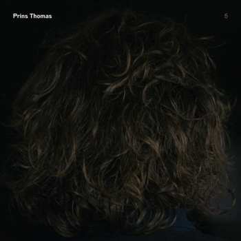 2LP Prins Thomas: Prins Thomas 5