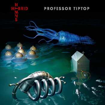 LP Professor Tip Top: Hybrid Hymns