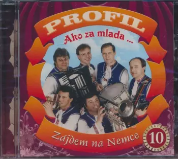 Ako Za Mlada ... Zájdem Na Nemce 10