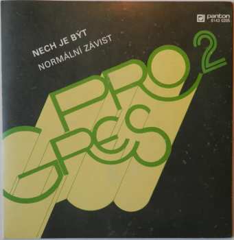 SP Progres 2: Nech Je Být / Normální Závist