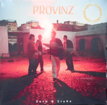 Provinz: Zorn & Liebe
