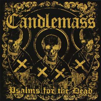 CD Candlemass: Psalms For The Dead
