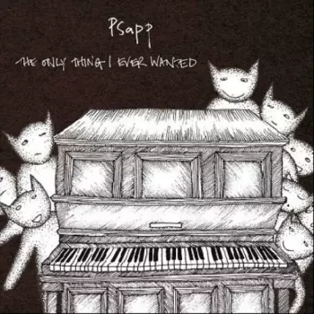 The Only Thing I Ever Wanted