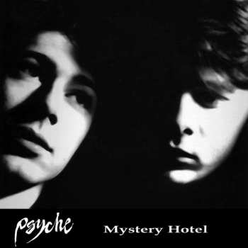 Album Psyche: Mystery Hotel